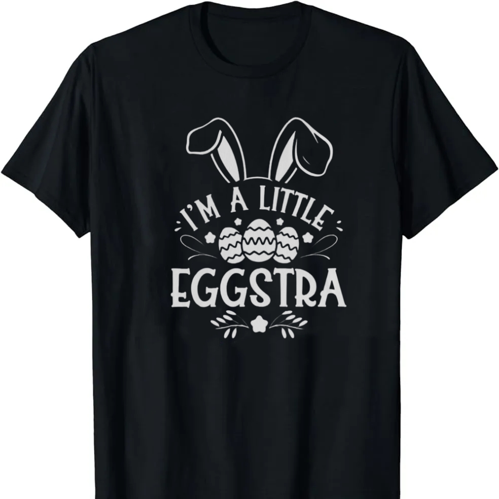 Easter I’m A Little Eggstra Festival Printed T-shirt